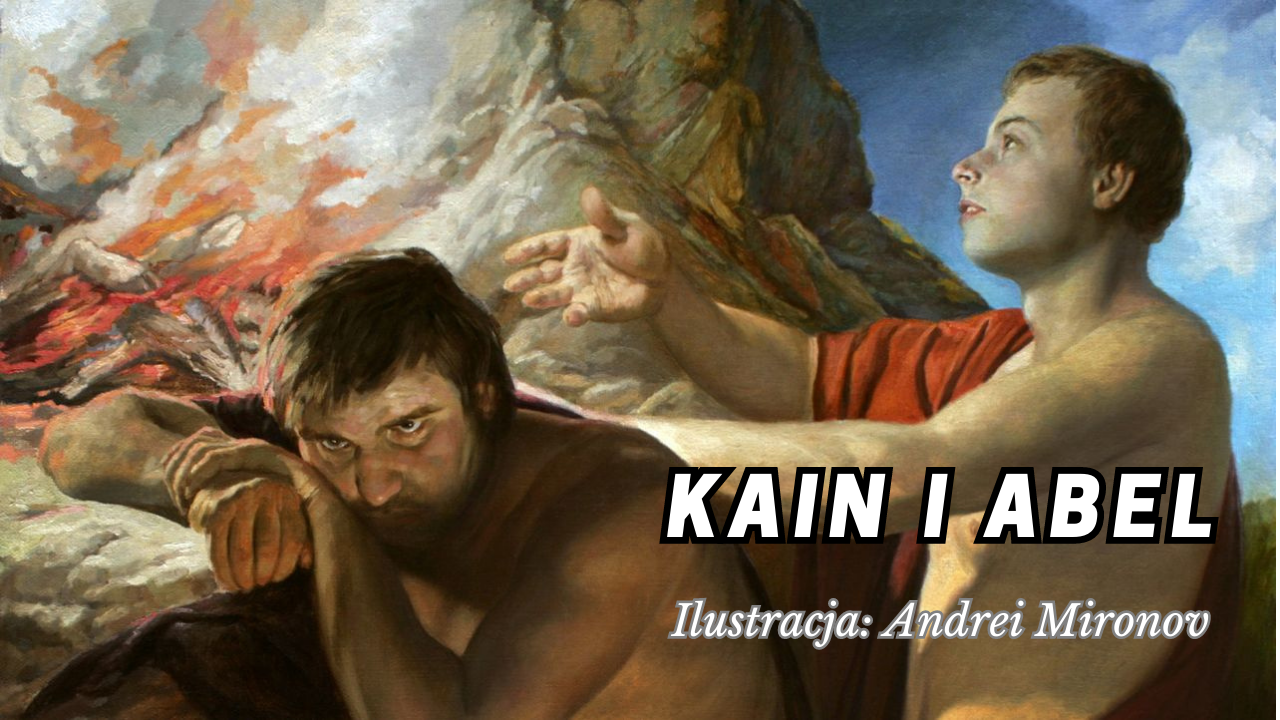 Kain i Abel Badacze Biblii